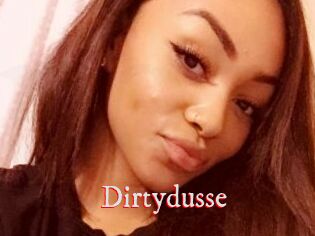 Dirtydusse