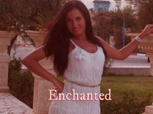 Enchanted