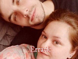 Erratic