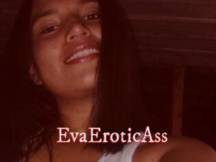EvaEroticAss Pornstars Zoe
