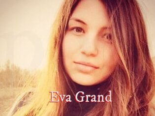 Eva_Grand