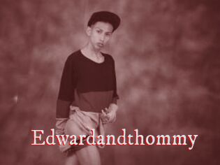 Edwardandthommy