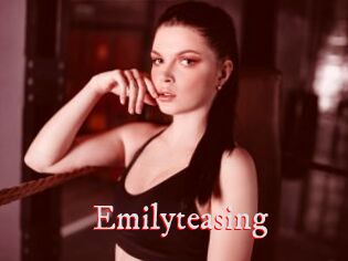 Emilyteasing