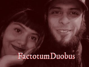 FactotumDuobus