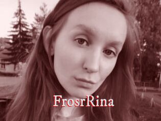 FrosrRina