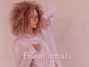 Frizensurreals