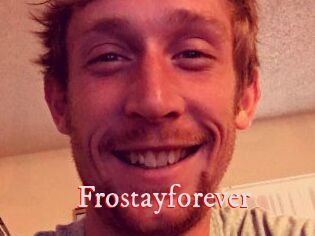 Frostayforever