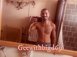 Geewithbigd69