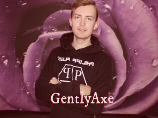 GentlyAxe