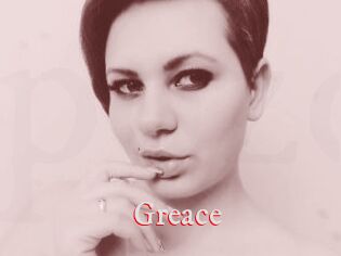 Greace
