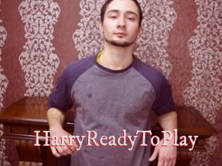 HarryReadyToPlay