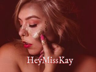 HeyMissKay