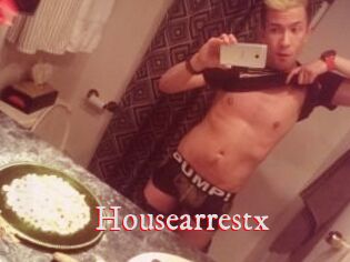 Housearrestx