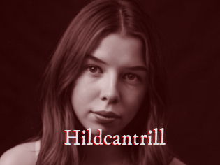 Hildcantrill
