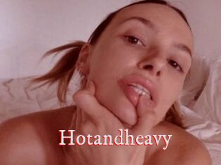 Hotandheavy