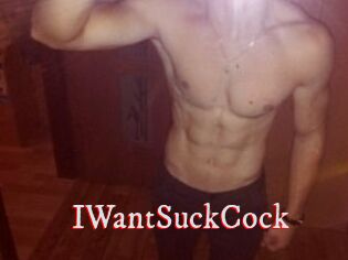 IWantSuckCock