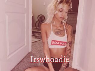Itswhoadie