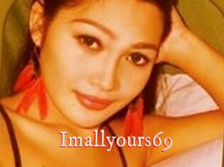 Imallyours69