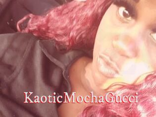 KaoticMochaGucci