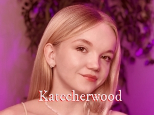 Katecherwood