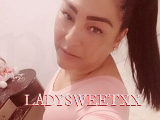 LADYSWEETXX