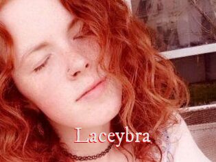 Laceybra