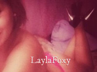 LaylaFoxy