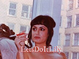 LetsDoItLily