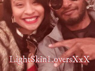 LightSkinLoversXxX
