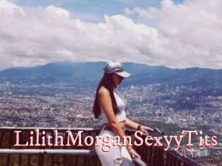 LilithMorganSexyyTits