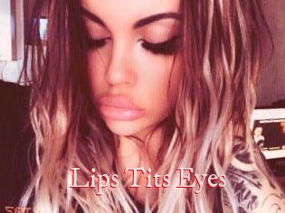 Lips_Tits_Eyes