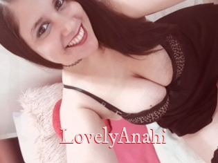 LovelyAnahi