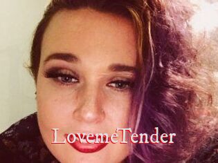 Loveme_Tender