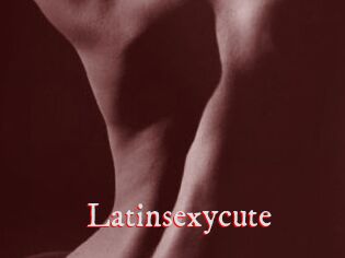 Latinsexycute