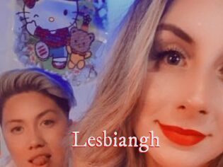 Lesbiangh
