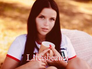 Lifeisbeauty