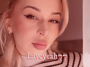 Liveyeah77