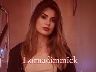 Lornadimmick