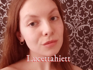 Lucettahiett
