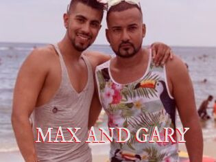MAX_AND_GARY