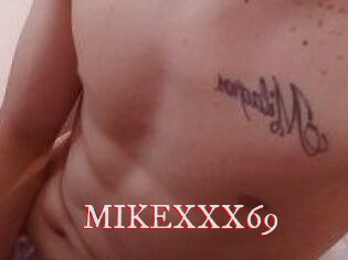 MIKEXXX69