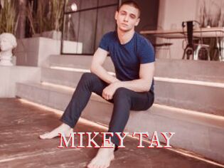 MIKEY_TAY