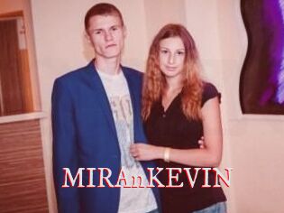 MIRAnKEVIN