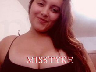 MISSTYKE