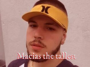 Macias_the_tallest