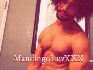 MandingoLuvXXX