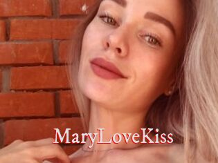 MaryLoveKiss