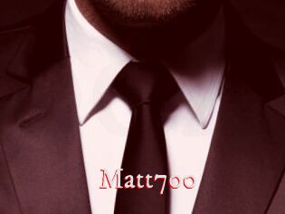 Matt700