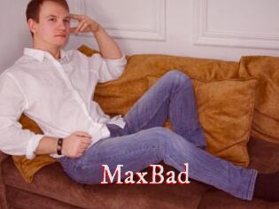 MaxBad