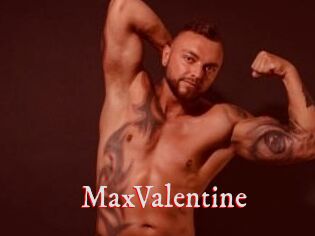 MaxValentine